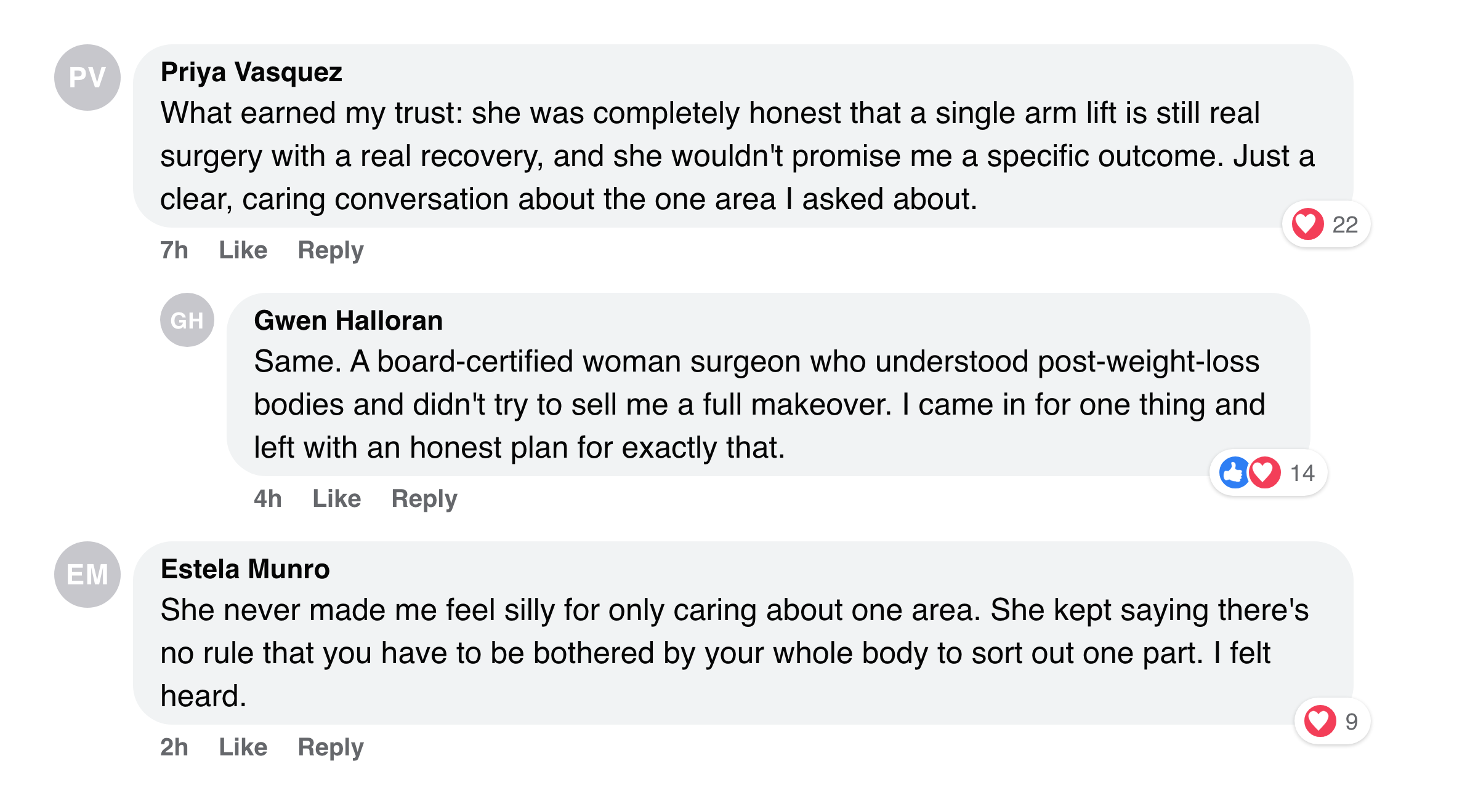 Facebook comments about the honesty on real surgery and feeling cared for, not sold to